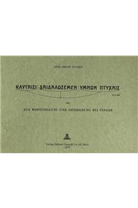 Zur Wortstellung Und Satzbildung Bei Pindar