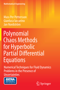 Polynomial Chaos Methods for Hyperbolic Partial Differential Equations