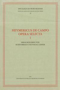Heymericus de Campo Opera Selecta 1
