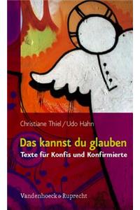 Das Kannst Du Glauben