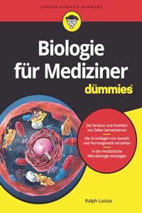 Biologie fur Mediziner fur Dummies