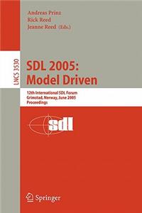 Sdl 2005: Model Driven