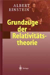 Grundza1/4ge Der Relativitatstheorie