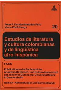 Estudios de literatura y cultura colombianas y de lingueistica afro-hispanica