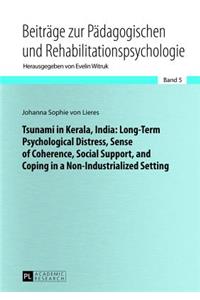 Tsunami in Kerala, India: Long-Term Psychological Distress, Sense of Coherence, Social Support, and Coping in a Non-Industrialized Setting