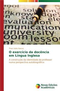 O exercício da docência em língua inglesa
