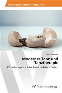 Moderner Tanz und Tanztherapie