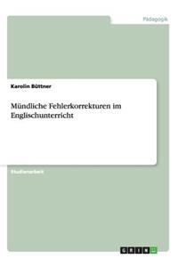 Mündliche Fehlerkorrekturen Im Englischunterricht