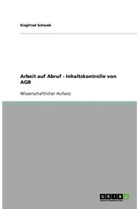 Arbeit auf Abruf - Inhaltskontrolle von AGB