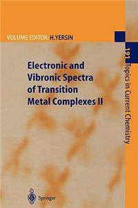 Electronic and Vibronic Spectra of Transition Metal Complexes II