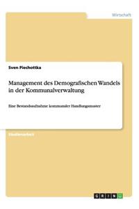Management des Demografischen Wandels in der Kommunalverwaltung