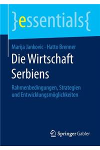 Die Wirtschaft Serbiens