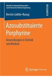 Azosubstituierte Porphyrine