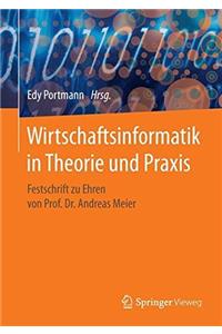 Wirtschaftsinformatik in Theorie Und PRAXIS