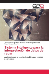 Sistema inteligente para la interpretación de datos de radar