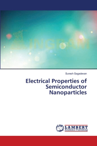 Electrical Properties of Semiconductor Nanoparticles