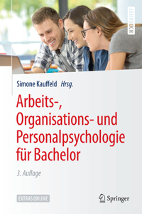 Arbeits-, Organisations- Und Personalpsychologie Für Bachelor