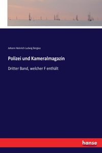 Polizei und Kameralmagazin