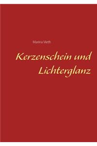 Kerzenschein und Lichterglanz