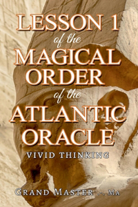 Lesson 1 of the Magical Order of the Atlantic Oracle