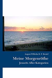 Meine Morgenröthe