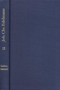 Johann Christian Edelmann, Abgenothigtes, Jedoch Andern Nicht Wieder Aufgenothigtes Glaubens-Bekenntniss