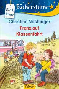 Franz auf Klassenfahrt