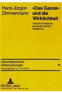 «Das Ganze» Und Die Wirklichkeit