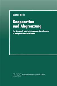 Kooperation und Abgrenzung