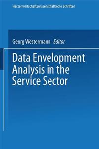 Data Envelopment Analysis in the Service Sector