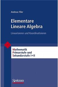 Elementare Lineare Algebra
