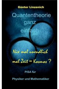 Quantentheorie ganz einfach