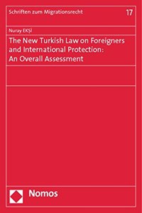 New Turkish Law on Foreigners and International Protection