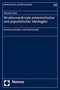 Strukturmerkmale Extremistischer Und Populistischer Ideologien