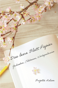 Das leere Blatt Papier