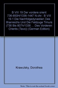 Der Vordere Orient 736-850h/1336-1447 N.Chr. B VIII 19