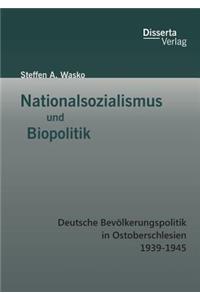 Nationalsozialismus und Biopolitik