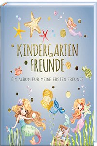 Kindergartenfreunde â€“ MEERJUNGFRAU: ein Album fur meine ersten Freunde (Freundebuch Kindergarten 3 Jahre) PAPERISHÂ®