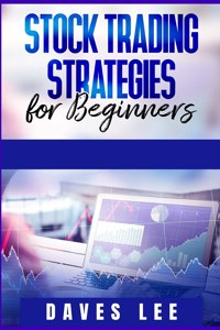 Stock Trading Strategies for Beginners