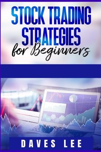 Stock Trading Strategies for Beginners