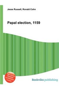 Papal Election, 1159