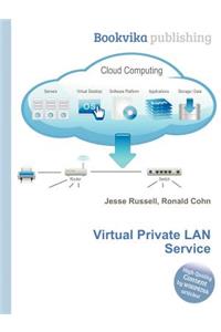 Virtual Private LAN Service