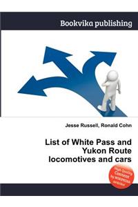 List of White Pass and Yukon Route Locomotives and Cars