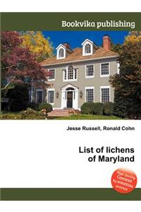 List of Lichens of Maryland