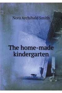 The Home-Made Kindergarten