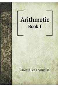Arithmetic Book 1