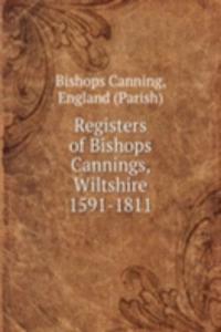 Registers of Bishops Cannings, Wiltshire 1591-1811