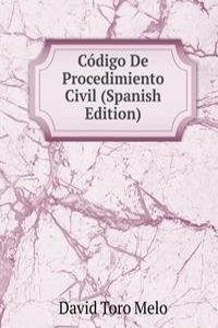 Codigo De Procedimiento Civil (Spanish Edition)