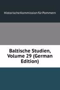 Baltische Studien, Volume 29 (German Edition)