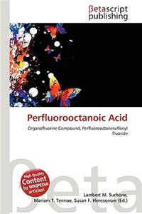 Perfluorooctanoic Acid